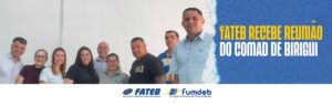 Leia mais sobre o artigo FATEB recebe Reunião Ordinária do Conselho Municipal de Políticas sobre Álcool e Outras Drogas de Birigui